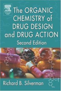 Hardcover The Organic Chemistry of Drug Design and Drug Action Book