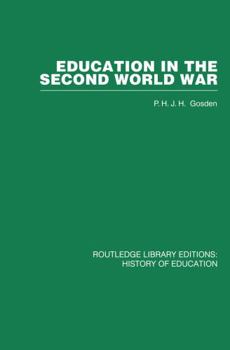 Paperback Education in the Second World War: A Study in policy and administration Book