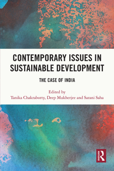 Paperback Contemporary Issues in Sustainable Development: The Case of India Book
