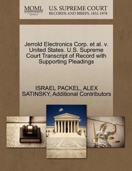 Paperback Jerrold Electronics Corp. et al. V. United States. U.S. Supreme Court Transcript of Record with Supporting Pleadings Book