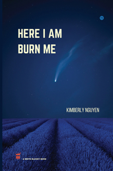 Paperback Here I Am Burn Me Book