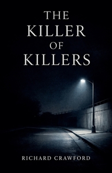 Paperback The Killer of Killers Book