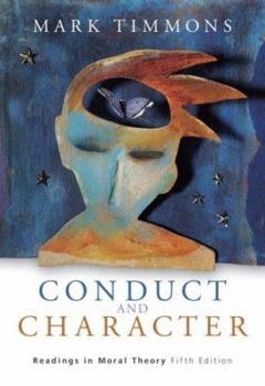 Paperback Conduct and Character: Readings in Moral Theory Book