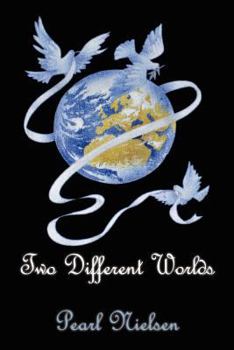 Paperback Two Different Worlds Book