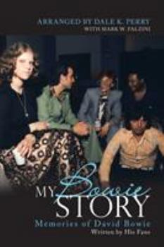 Paperback My Bowie Story: Memories of David Bowie Book