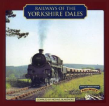 Paperback Railways of the Yorkshire Dales Book