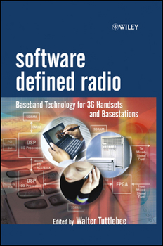 Hardcover Software Defined Radio: Baseband Technologies for 3g Handsets and Basestations Book