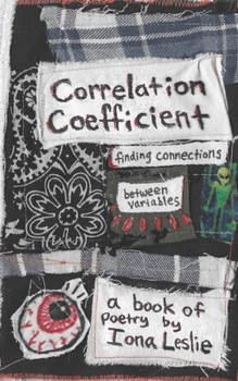 Paperback Correlation Coefficient: Finding Connections Between Variables Book