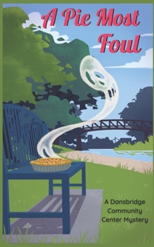 Paperback A Pie Most Foul Book