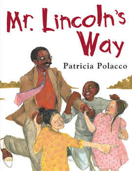 Hardcover Mr. Lincoln's Way Book