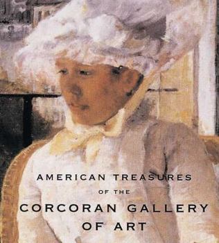 Hardcover American Treasures of the Corcoran Gallery of Art: The World's Most Exclusive Perfumeries Book