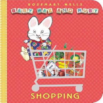 Shopping (Baby Max and Ruby) - Book  of the Baby Max and Ruby