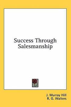 Hardcover Success Through Salesmanship Book