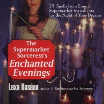 Mass Market Paperback The Supermarket Sorceress's Enchanted Evenings Book