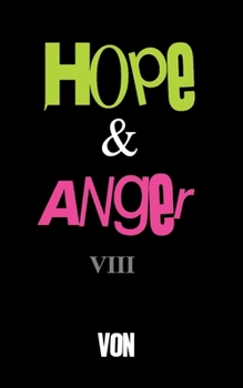 Paperback Hope & Anger VIII [Spanish] Book
