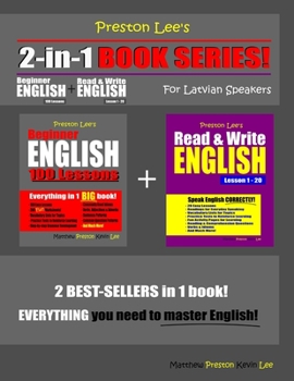Paperback Preston Lee's 2-in-1 Book Series! Beginner English 100 Lessons & Read & Write English Lesson 1 - 20 For Latvian Speakers Book