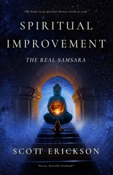 Paperback Spiritual Improvement - The Real Samsara Book