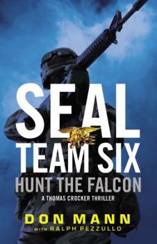 Hardcover Hunt the Falcon: A Thomas Crocker Thriller Book