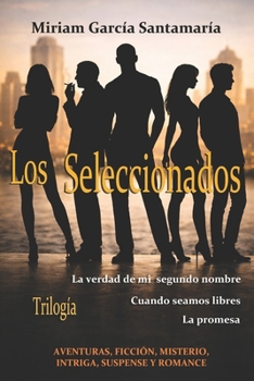 Paperback Los Seleccionados [Spanish] Book