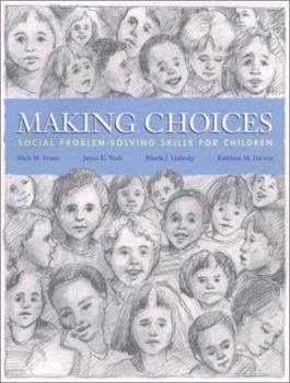 Paperback Making Choices: Social Problem-Solving Skills for Children Book