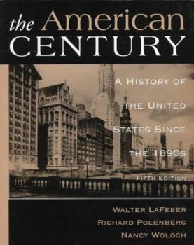 Paperback American Century: A History of the United States Since 1890's Book