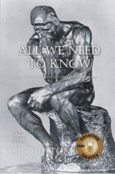 Paperback All We Need to Know the Love That Secures Your Identity Book