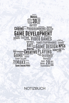 Game Development: Spieleentwickler Notizbuch A5 Kariert - Entwickler Heft - Game Development Notizheft 120 Seiten KARO - Game Design Notizblock Games ... - Programmierer Geschenk (German Edition)