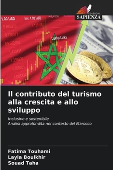 Il contributo del turismo alla crescita e allo sviluppo (Italian Edition)
