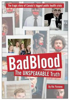 Paperback Bad Blood: The Unspeakable Truth Book