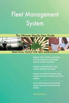 Paperback Fleet Management System The Ultimate Step-By-Step Guide Book