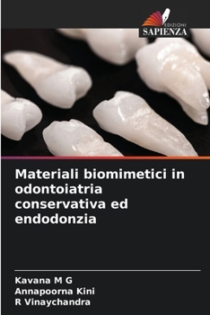 Paperback Materiali biomimetici in odontoiatria conservativa ed endodonzia [Italian] Book