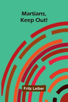 Paperback Martians, keep out! Book