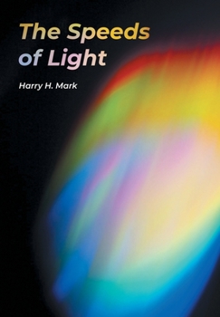 Hardcover The Speeds of Light Book