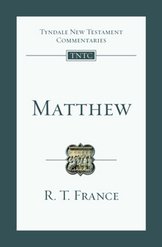 The Gospel According to Matthew: An Introduction and Commentary - Book  of the Tyndale New Testament Commentaries