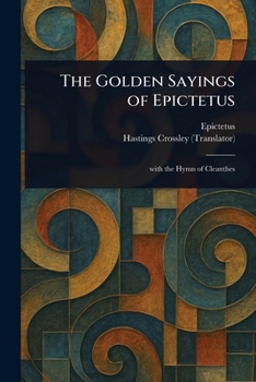 Paperback The Golden Sayings of Epictetus Book