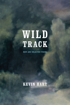 Paperback Wild Track: New and Selected Poems Book