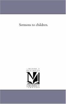 Paperback Sermons to Children. Book