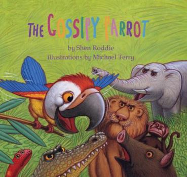 Hardcover The Gossipy Parrot Book