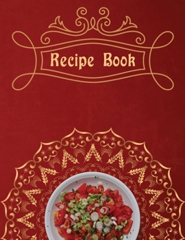 Paperback Recipe Book. Create Your Own Collected Recipe Book. Blank Recipe Book to Write in, Document all Your Special Recipes and Notes for Your Favorite. Coll Book