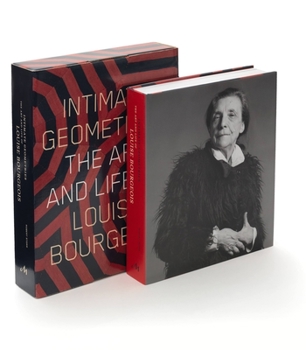 Hardcover Intimate Geometries: The Art and Life of Louise Bourgeois Book