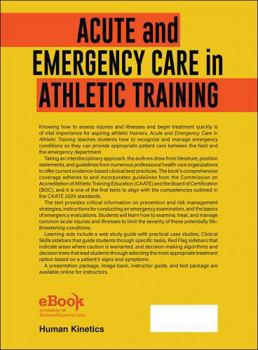 Acute and Emergency Care in Athletic Training