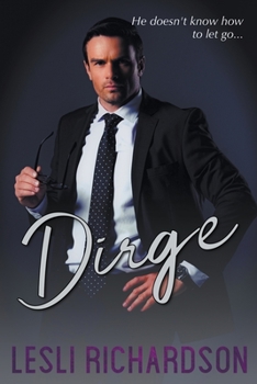 Dirge - Book #1 of the Devastation Trilogy