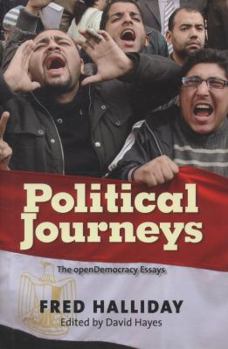 Hardcover Political Journeys: The openDemocracy Essays Book