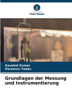 Grundlagen der Messung und Instrumentierung (German Edition)