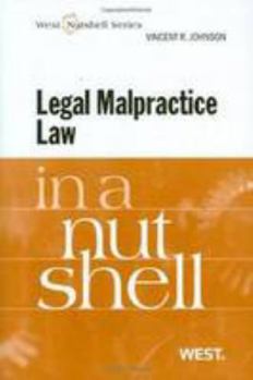 Paperback Johnson's Legal Malpractice Law in a Nutshell Book