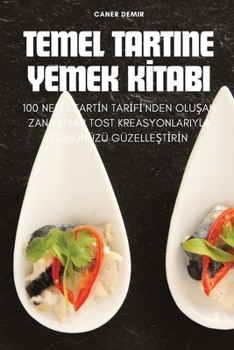 Paperback Temel Tartine Yemek Kİtabi [Turkish] Book