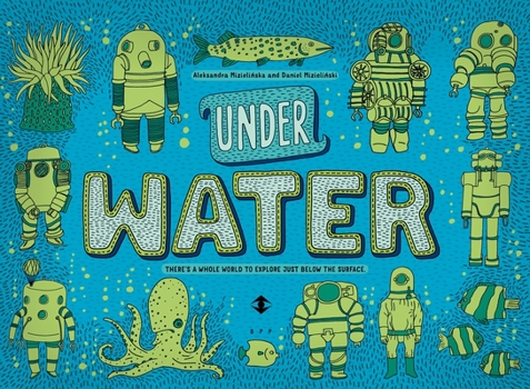 Hardcover Under Water, Under Earth Book