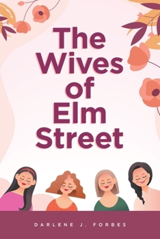 Paperback The Wives of Elm Street Book