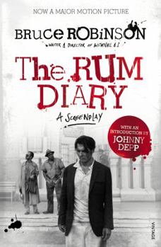 Paperback The Rum Diary: Based on the Novel by Hunter S. Thompson Book