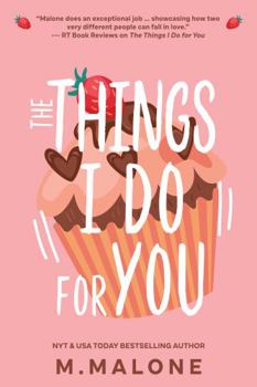 The Things I Do for You - Book #2 of the Alexanders